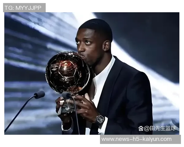 布雷斯特主帅称登贝莱进球多金球奖功劳归队伍